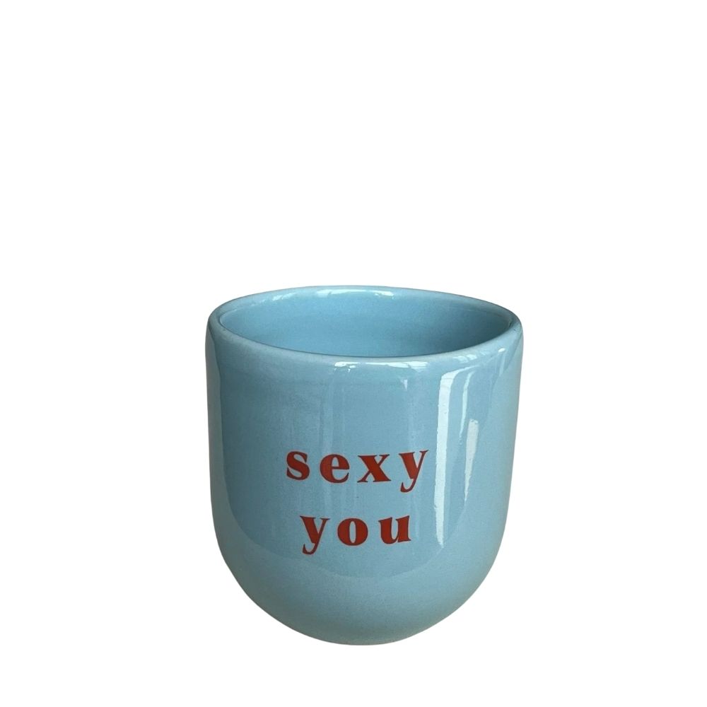 "Sexy You" mug "Sexy You" mug