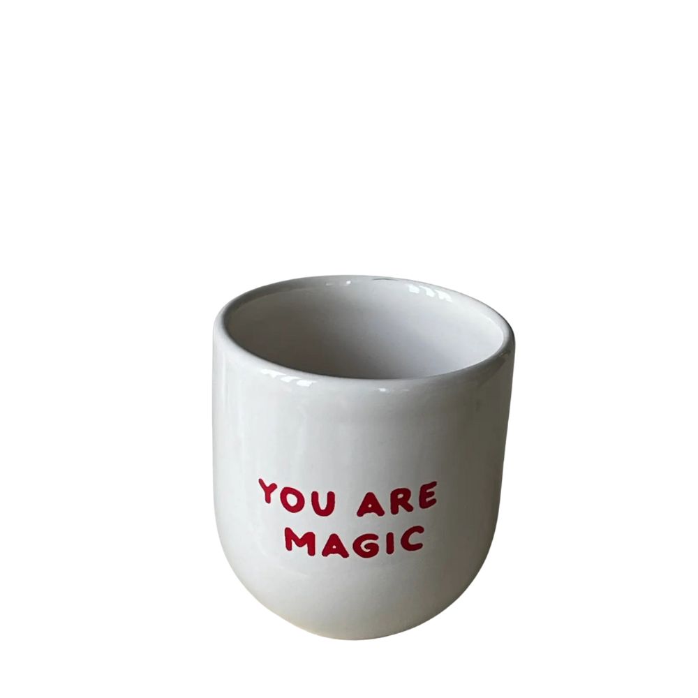 "You are Magic" mug "You are Magic" mug